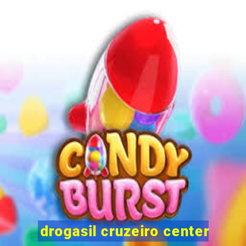 drogasil cruzeiro center